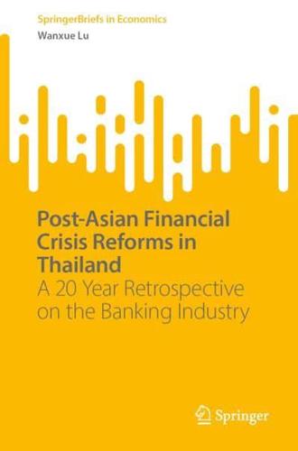 Post-Asian Financial Crisis Reforms in Thailand