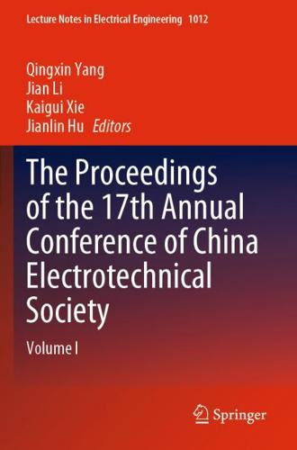 The Proceedings of the 17th Annual Conference of China Electrotechnical Society