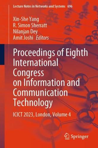 Proceedings of Eighth International Congress on Information and Communication Technology Volume 4