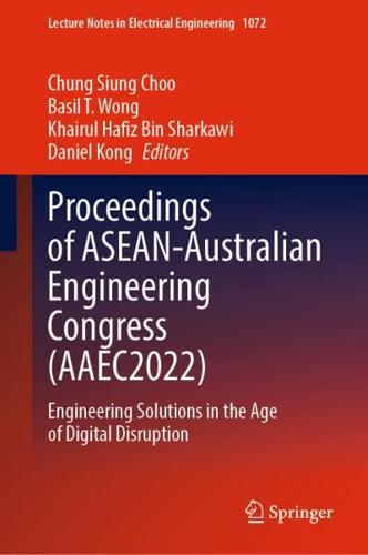 Proceedings of ASEAN-Australian Engineering Congress (AAEC2022)