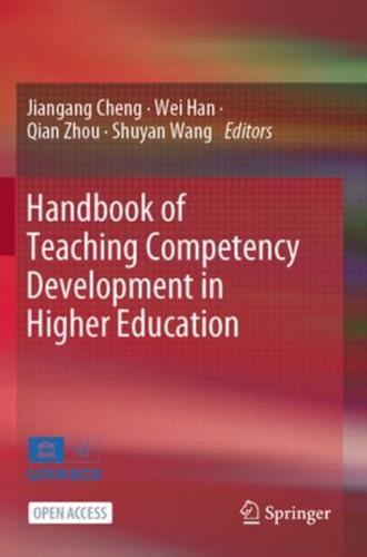 Handbook of Teaching Competency Development in Higher Education