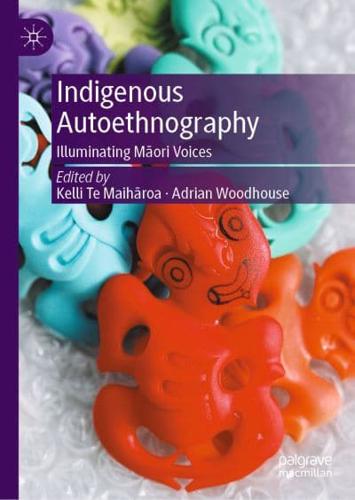 Indigenous Autoethnography