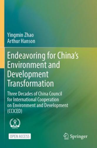 Endeavoring for China's Environment and Development Transformation