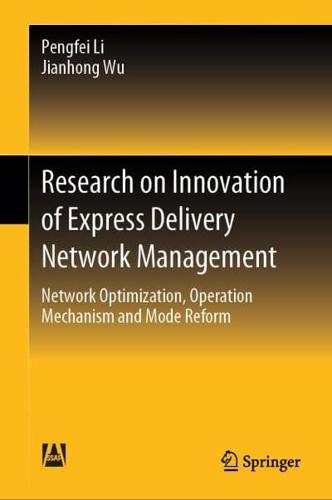 Research on Innovation of Express Delivery Network Management