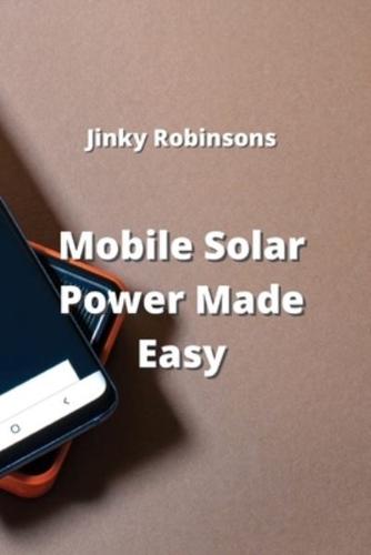 Mobile Solar Power Made Easy