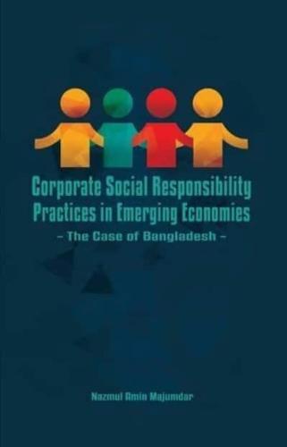 Corporate Social Responsibility Practices in Emerging Economies