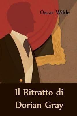Il Ritratto di Dorian Gray: The Picture of Dorian Gray, Italian edition