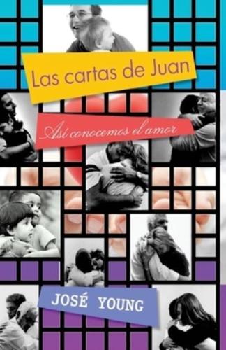 Las Cartas De Juan