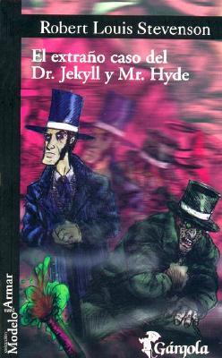 El Extrano Caso del Doctor Jeckyll y Mister Hyde