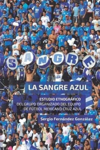 La Sangre Azul