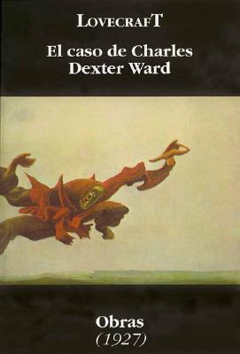 El Caso de Charles Dexter Ward