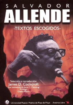 Allende: Textos Escogidos