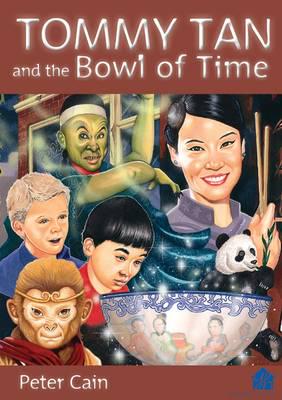 Tommy Tan and the Bowl of Time
