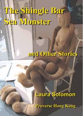 The Shingle Bar Sea Monster and Other Stories