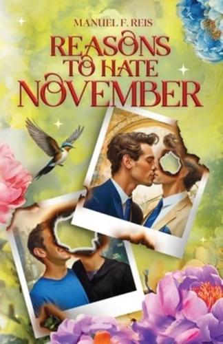Reasons to Hate November