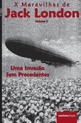 Uma Invasão Sem Precedentes: Ou: A Guerra de Jacobus Laningdale