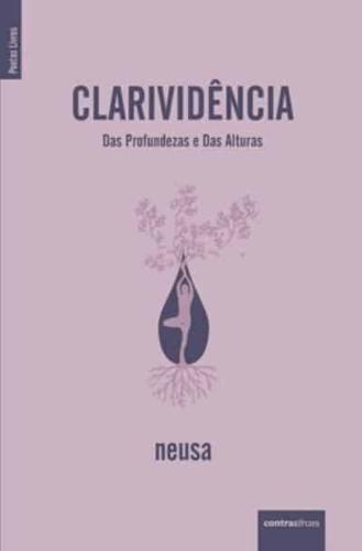 Clarividência: Das Profundezas e Das Alturas