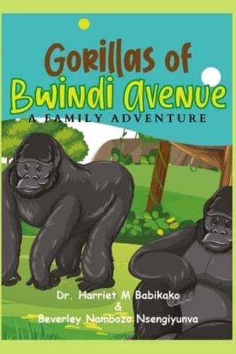 Gorillas of Bwindi Avenue: A Family Adventure