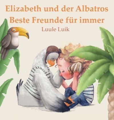 Elizabeth Und Der Albatros