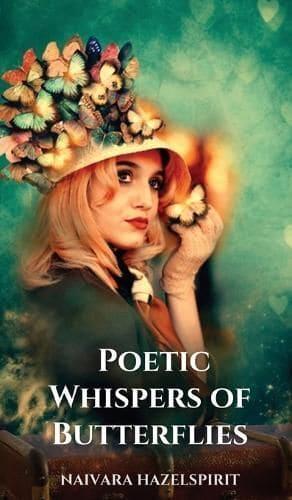 Poetic Whispers of Butterflies