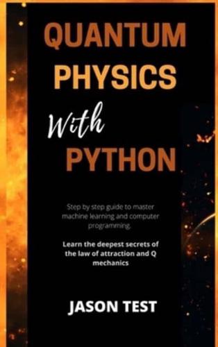 Quantum Physics With Python