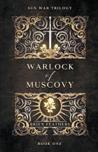 Warlock of Muscovy