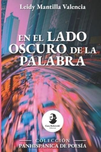 En El Lado Oscuro De La Palabra