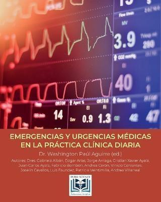 Emergencias Y Urgencias Médicas En La Práctica Clínica Diaria