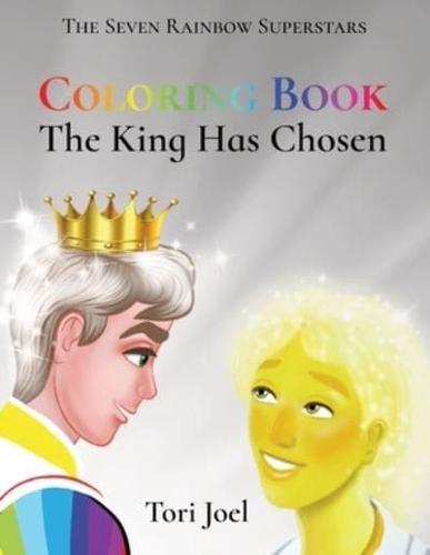 Coloring Book -The King Has Chosen