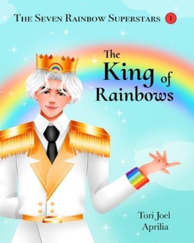 The King of Rainbows