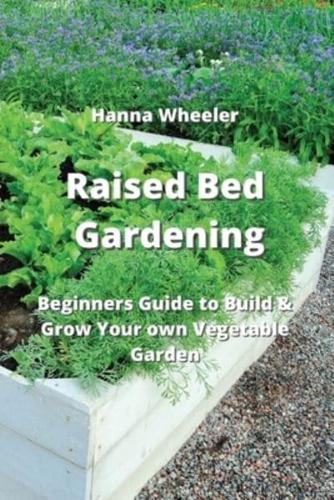 Raised Bed Gardening