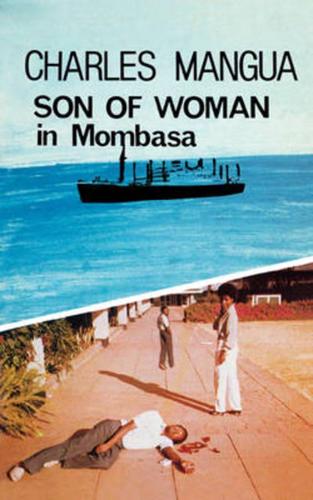 Son of Woman in Mombasa