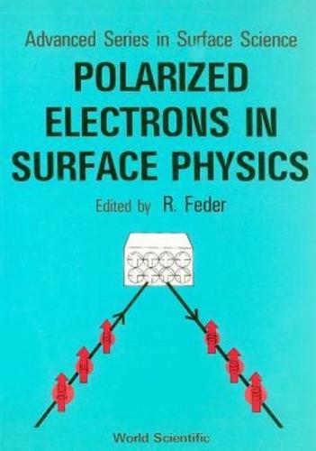 Polarized Electrons In Surface Physics
