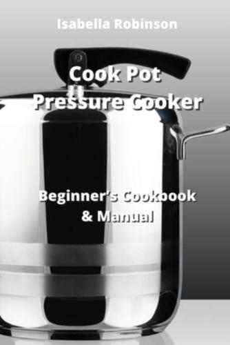 Cook Pot Pressure Cooker