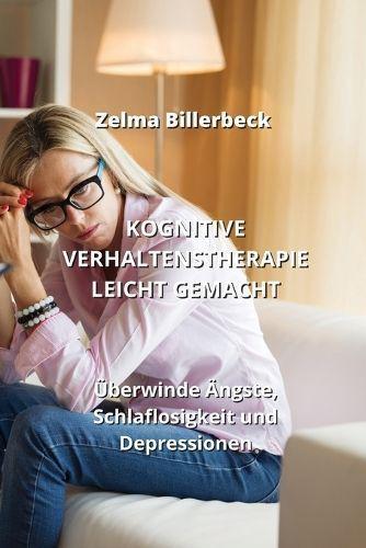 Kognitive Verhaltenstherapie Leicht Gemacht