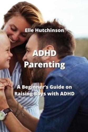 ADHD Parenting
