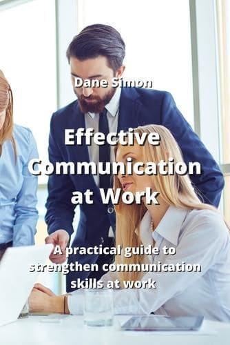 Effective Communication at Work