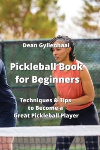 Pickleball Book for Beginners