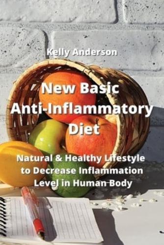 New Basic Anti-Inflammatory Diet