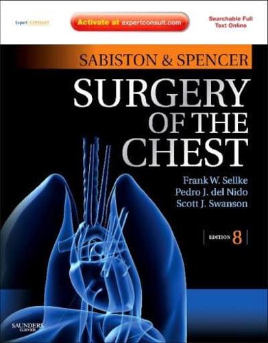 Sabiston & Spencer Surgery of the Chest. Volume 1