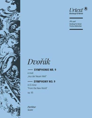 Symphony No. 9 in E Minor Op. 95