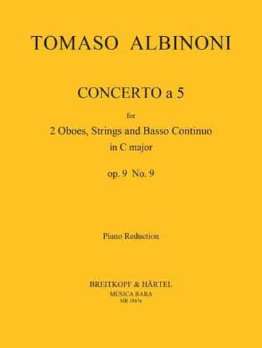 Concerto a 5 in C Op. 9/9