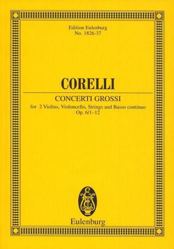 12 Concerti Grossi Op. 6