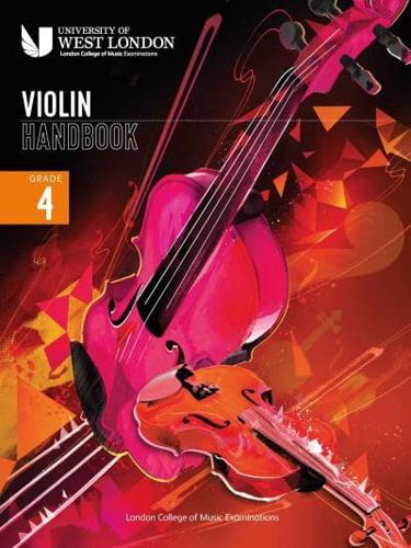 London College of Music Violin Handbook 2021: Grade 4