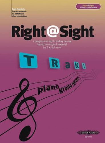 Right@Sight Grade Seven: A Progressive Sight-Reading Course