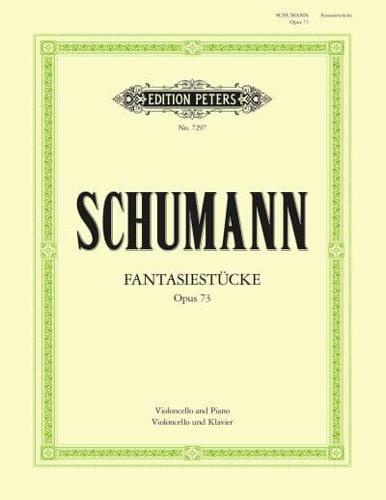 Fantasiestücke Op. 73 for Cello and Piano