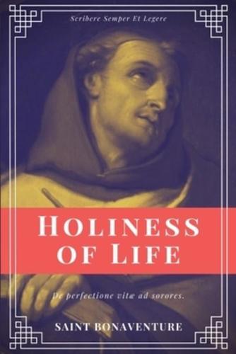 Holiness of Life (Annotated)
