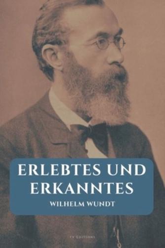 Erlebtes Und Erkanntes