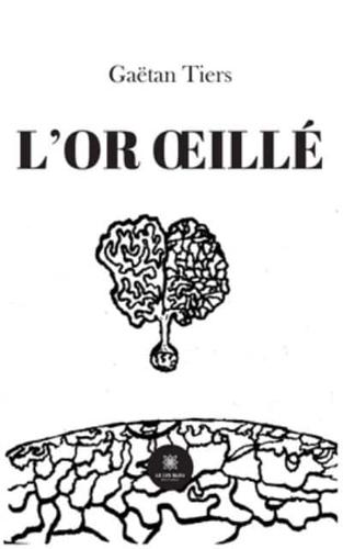 L'or Oeillé