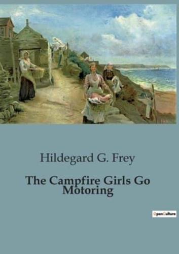 The Campfire Girls Go Motoring